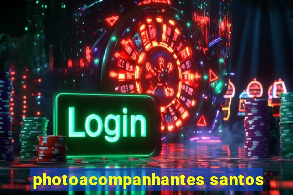 photoacompanhantes santos